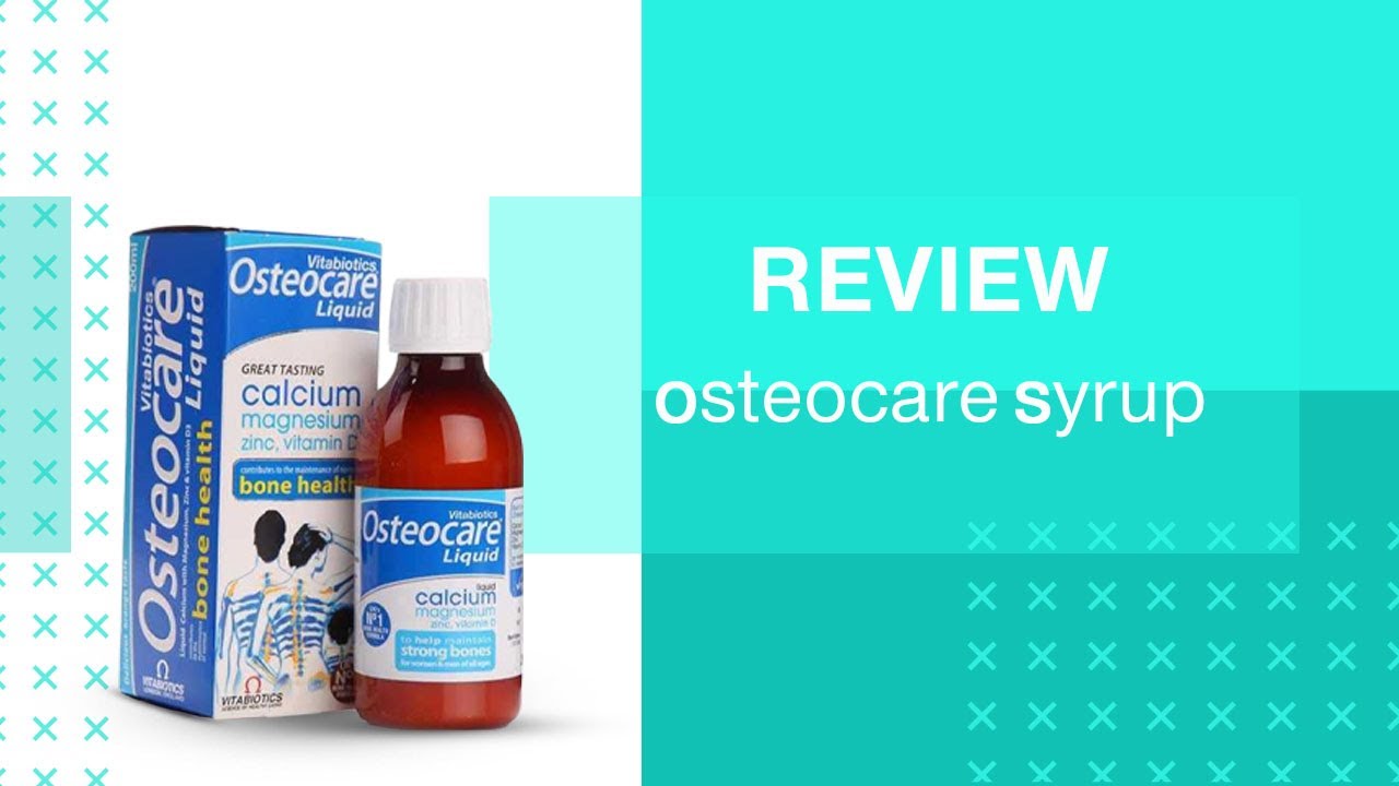 اوستيوكير شراب osteocare liquid  بنكهة البرتقال اللذيذة الفعال في تقوية عظام واسنان الأطفال